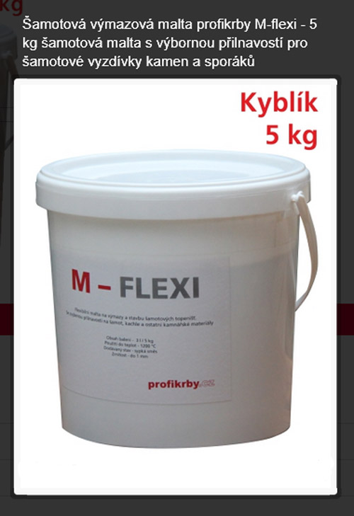 M-flexi - 5 kg šamotová malta s výbornou přilnavostí M-flexi - 5 kg šamotová malta s výbornou přilnavostí